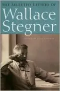 The Selected Letters of Wallace Stegner