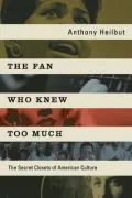 The Fan Who Knew Too Much