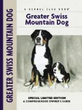 Greater Swiss Mountain Dog (Kennel Club Dog Breed Series)