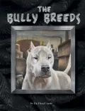 Bully Breeds