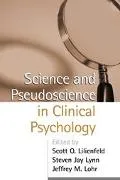 Science and Pseudoscience in Clinical Psychology