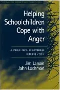 Helping Schoolchildren Cope with Anger: A Cognitive-Behavioral Intervention