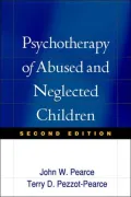 Psychotherapy of Abused and Neglected Children