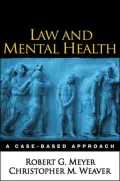 Law and Mental Health: A Case-Based Approach