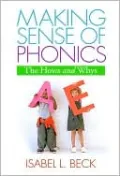 Making Sense of Phonics: The Hows and Whys