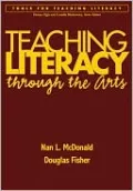 Teaching Literacy through the Arts