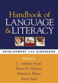 Handbook of Language And Literacy: Development And Disorders