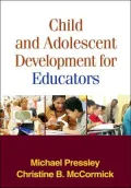 Child and Adolescent Development for Educators