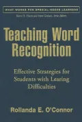 Teaching Word Recognition : Effective Strategies for Students with Learning Difficulties