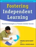 Fostering Independent Learning: Practical Strategies to Promote Student Success