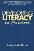 Developing Literacy in Preschool