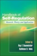 Handbook of Self-Regulation: Research, Theory, and Applications