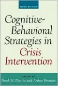 Cognitive-Behavioral Strategies in Crisis Intervention