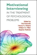 Motivational Interviewing in the Treatment of Psychological Problems