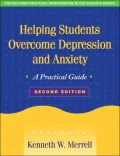 Helping Students Overcome Depression and Anxiety: A Practical Guide