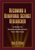 Becoming a Behavioral Science Researcher