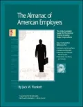 Almanac of American Employers 2006: The Only Complete Guide to America's Hottest, Fastest-Growing Corporate Employers