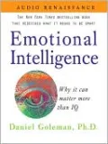 Emotional Intelligence: Why It Can Matter More Than IQ