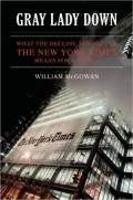 Gray Lady Down: What the Decline and Fall of the New York Times Means for America