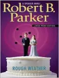 Rough Weather (Spenser Series #36)
