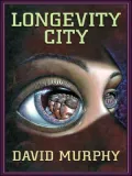 Longevity City