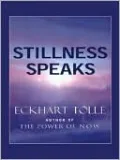 Stillness Speaks