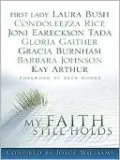 My Faith Still Holds