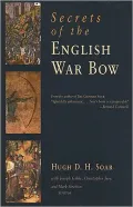 Secrets of the English War Bow