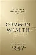Common Wealth Economics for a Crowded Planet