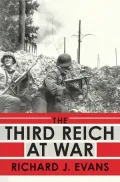 The Third Reich at War, 1939-1945