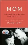 Mom: A Celebration of Mothers from StoryCorps