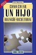 Como Criar un Hijo Bilingue-Bicultural