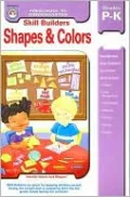 Shapes and Colors, Grade P-K: Skill Builders
