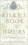 Rilke's Book of Hours: Love Poems to God