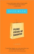 Please Excuse My Daughter