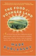 The Food of a Younger Land