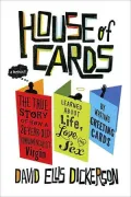 House of Cards: Love, Faith, and Other Social Expressions