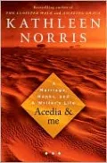 Acedia and Me: A Marriage, Monks, and a Writer's Life