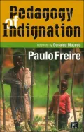 Pedagogy of Indignation