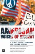 American Voices of Dissent: The Book from XXI Century, a film by Gabrielle Zamparini and Lorenzo Meccoli