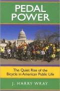 Pedal Power: The Quiet Rise of the Bicycle in American Public Life