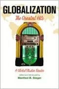 Globalization: The Greatest Hits, A Global Studies Reader