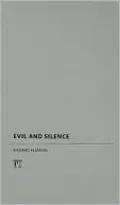 Evil and Silence