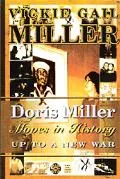 Doris Miller Moves in History - Vickie Gail Miller - Paperback