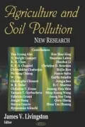Agriculture and Soil Pollution : New Research