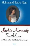 Jackie Kennedy - Trailblazer