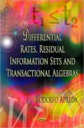 Differential Rates, Residual Information Sets and Transactional Algebras