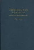 Making Sense of Search and Seizure Law: A Fourth Amendment Handbook