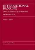 International Banking: Cases, Materials, and Problems
