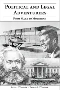Political and Legal Adventurers : From Marx to Moynihan